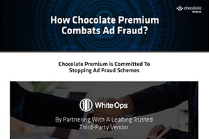 How Chocolate Premium Combats Ad Fraud?